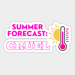 Cruel Summer Forecast Sticker